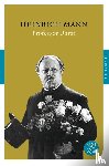 Mann, Heinrich - Professor Unrat oder Das Ende eines Tyrannen