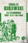 Bukowski, Charles - Aufzeichnungen eines Dirty Old Man