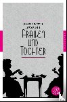 Gaskell, Elizabeth - Frauen und Töchter