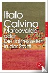 Calvino, Italo - Marcovaldo oder Die Jahreszeiten in der Stadt