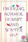  - Frühling, Sommer, Herbst und Winter