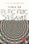 Dick, Philip K. - Electric Dreams