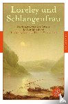  - Loreley und Schlangenfrau