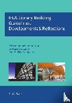 Latimer, Karen, Niegaard, Hellen - IFLA Library Building Guidelines: Developments & Reflections