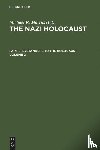  - The Nazi Holocaust. Part 8: Bystanders to the Holocaust. Volume 2