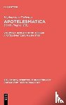 Hephaestio Thebanus - Apotelesmaticorum, Vol. I CB
