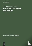  - Metaphysik und Religion