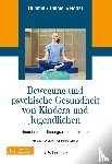 Thimme, Till - Bewegung und psychische Gesundheit von Kindern und Jugendlichen