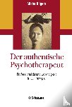 Hilgers, Micha - Der authentische Psychotherapeut