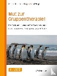Trautmann-Voigt, Sabine, Voigt, Bernd - Mut zur Gruppentherapie!