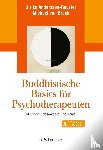 Anderssen-Reuster, Ulrike, Brück, Michael von - Buddhistische Basics für Psychotherapeuten