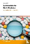 Wendt, Kai - Suchtmedizin für Nicht-Mediziner