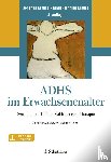 Krause, Johanna, Krause, Klaus-Henning - ADHS im Erwachsenenalter