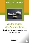 Harrer, Michael E., Weiss, Halko - Wirkfaktoren der Achtsamkeit