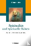  - Spiritualität und spirituelle Krisen