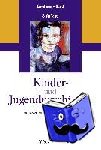 Goodman, Robert, Scott, Stephen - Kinder- und Jugendpsychiatrie - Neu übersetzt und bearbeitet von Christian Bachmann