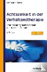 Lohmann, Bettina, Annies, Susanne - Achtsamkeit in der Verhaltenstherapie