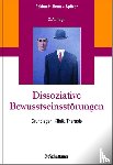  - Dissoziative Bewusstseinsstörungen