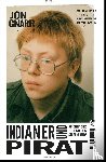 Gnarr, Jón - Indianer und Pirat - Kindheit eines begabten Störenfrieds
