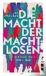 Zwecker, Loel - Die Macht der Machtlosen