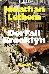 Lethem, Jonathan - Der Fall Brooklyn