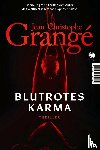 Grangé, Jean-Christophe - Blutrotes Karma