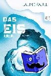 Paull, Laline - Das Eis