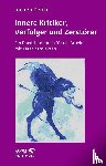 Peichl, Jochen - Innere Kritiker, Verfolger und Zerstörer