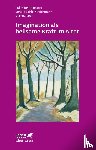 Reddemann, Luise, Kindermann, Lena-Sophie, Leve, Verena - Imagination als heilsame Kraft im Alter