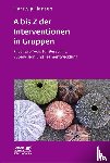Hansen, Hartwig - A bis Z der Interventionen in Gruppen