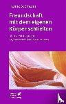 Seemann, Hanne - Freundschaft mit dem eigenen Körper schließen (Leben Lernen, Bd. 115)