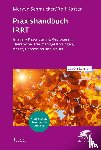 Schmucker, Mervyn, Köster, Rolf - Praxishandbuch IRRT (Leben Lernen, Bd. 351)
