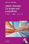 Lempertz, Daniela - EMDR-Therapie für Kinder und Jugendliche (Leben Lernen, Bd. 356)