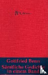 Benn, Gottfried - Sämtliche Gedichte