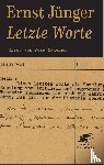Jünger, Ernst - Letzte Worte