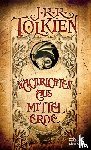 Tolkien, J. R. R. - Nachrichten aus Mittelerde