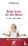Steininger, Rita - Kinder lernen mit allen Sinnen
