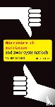 Sachse, Rainer - Wie ruiniere ich mein Leben - und zwar systematisch