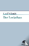 Schmitt, Carl - Der Leviathan in der Staatslehre des Thomas Hobbes