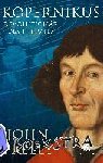 Freely, John - Kopernikus - Revolutionär des Himmels