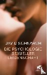 Schnarch, David - Die Psychologie sexueller Leidenschaft