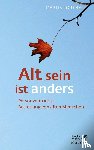 Pörtner, Marlis - Alt sein ist anders