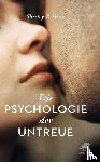 Glass, Shirley - Die Psychologie der Untreue