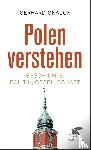 Gnauck, Gerhard - Polen verstehen