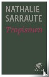 Sarraute, Nathalie - Tropismen
