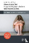  - Dissoziation bei traumatisierten Kindern und Jugendlichen