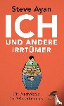 Ayan, Steve - Ich und andere Irrtümer