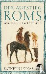 Lomas, Kathryn - Der Aufstieg Roms