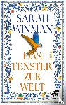 Winman, Sarah - Das Fenster zur Welt