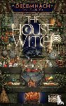 Delemhach Emilie Nikota - The House Witch 1